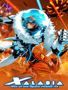 Xaladia：太空海盗的崛起X2.XALADIA: Rise of the Space Pirates X2