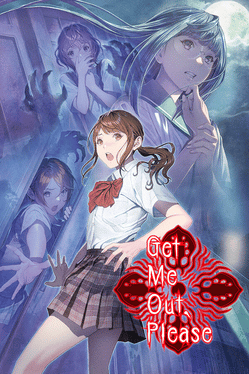 灵忆校祭.Get Me Out, Please