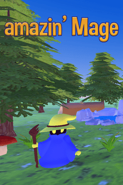 Amazin’ Mage