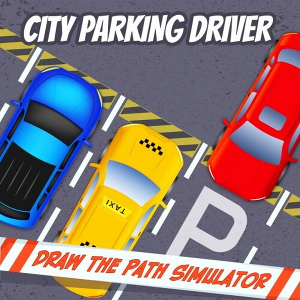 城市停车模拟器：绘制路径模拟器.City Parking Driver: Draw The Path Simulator