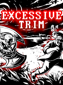 过度收割.Excessive Trim