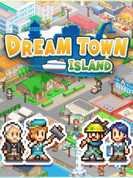 创造都市岛物语.Dream Town Island