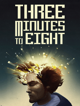 距离8点还3分钟.Three Minutes To Eight