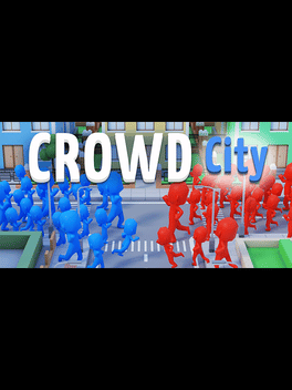 拥挤的城市.Crowd City