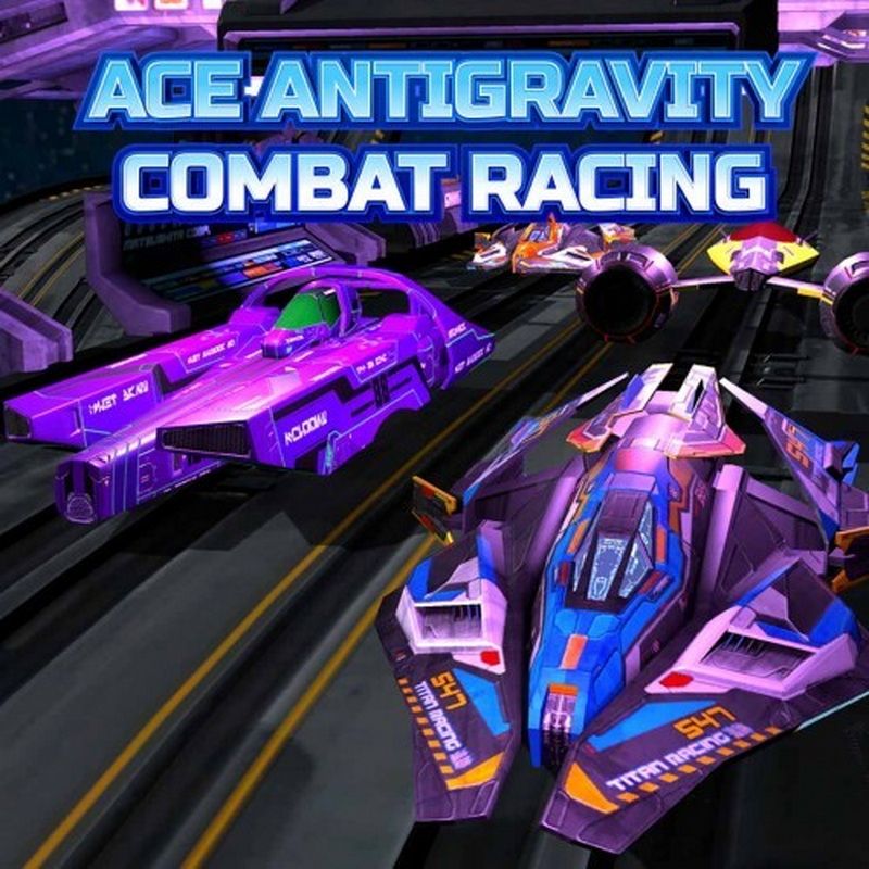 王牌反重力战斗赛车.Ace Antigravity Combat Racing