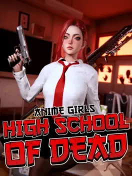 动漫女孩：死灵高校.Anime Girls: Highschool of Dead