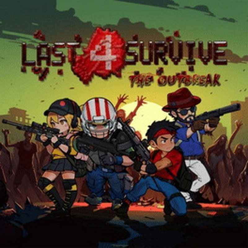 最终存活：疫情爆发.Last 4 Survive: The Outbreak