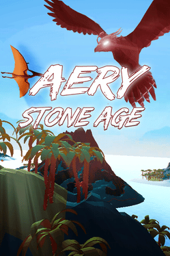 Aery：石器时代.Aery: Stone Age