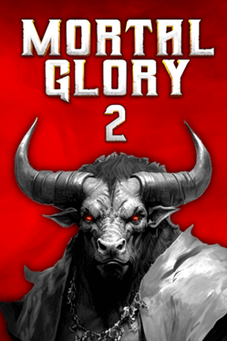 荣耀死斗2.Mortal Glory 2