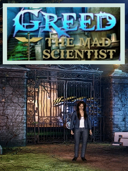 贪婪：疯狂科学家.Greed: The Mad Scientist