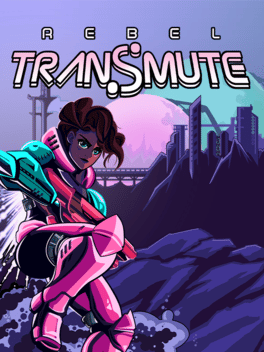 反叛蜕变.Rebel Transmute