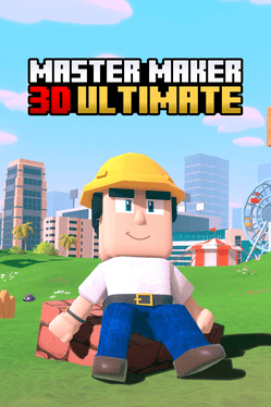 制造大师3D：终极版.Master Maker 3D Ultimate