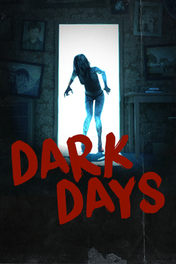 黑暗日子.Dark Days