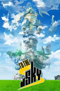 到达天空.To The Sky