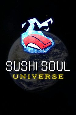 寿司灵魂宇宙.Sushi Soul Universe