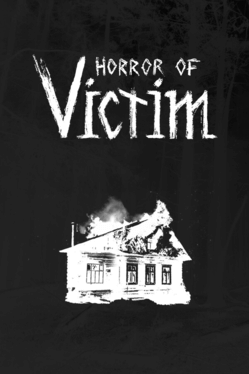 受害者的惊悚.Horror of Victim
