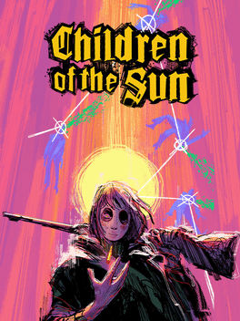 太阳之子.Children of the Sun