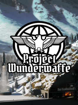 奇迹武器计划.Project Wunderwaffe