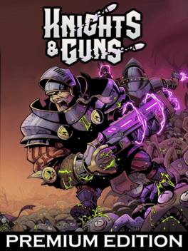 骑士和枪手.Knights & Guns