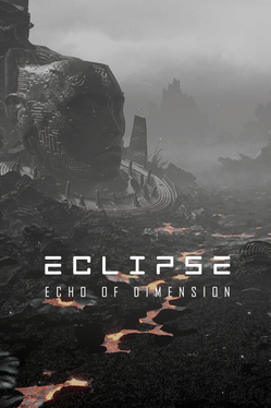 蚀：次元回响.Eclipse: Echo of Dimension