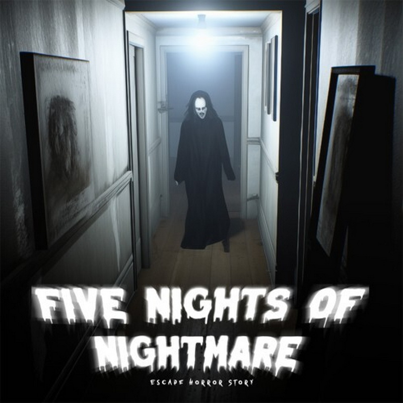 噩梦五夜：逃脱恐怖故事.Five Nights of Nightmare: Escape Horror Story