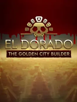 黄金国：黄金城建设者.El Dorado: The Golden City Builder
