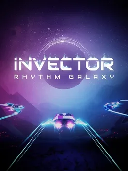 对量：节奏银河.Invector: Rhythm Galaxy