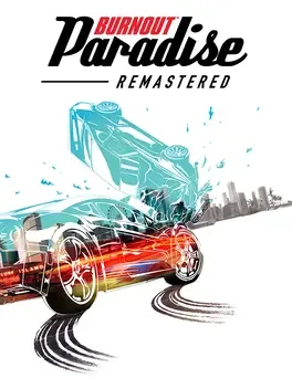 火爆狂飙：天堂- 重制版.Burnout Paradise Remastered