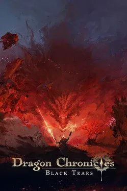 龙族编年史：暗之泪.Dragon Chronicles: Black Tears