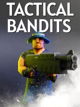 后末日侠盗.Tactical Bandits
