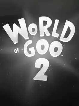 粘粘世界2.World of Goo 2