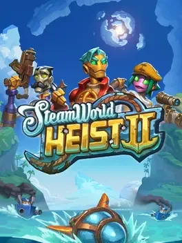 蒸汽世界：大劫掠2.SteamWorld Heist II