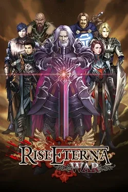 崛起永恒：战争.Rise Eterna War