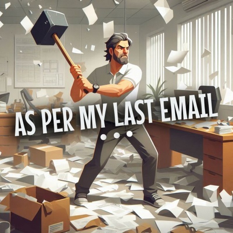 根据我上一封电子邮件.As Per My Last Email