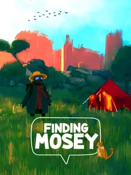 寻找莫西.Finding Mosey