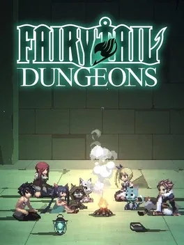 妖精的尾巴：地下迷城.Fairy Tail: Dungeons