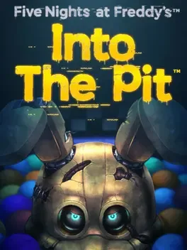 玩具熊的五夜后宫：陷落球池.Five Nights at Freddy’s: Into the Pit