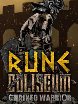 符文竞技场.Rune Coliseum: Chained Warrior