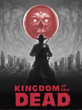 死亡国度.KINGDOM of the DEAD