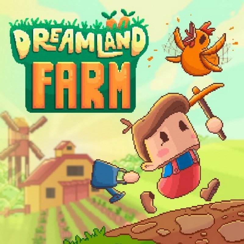 梦境农场.Dreamland Farm
