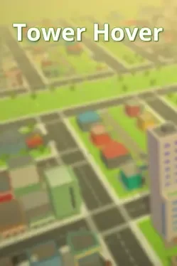 摩天大楼堆叠.Tower Hover
