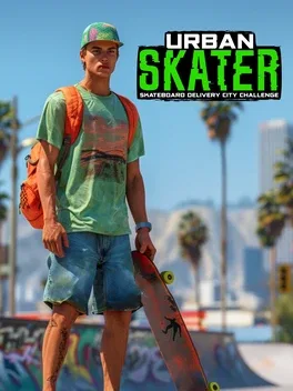 城市滑手：滑板送货城市挑战赛.Urban Skater: Skateboard Delivery City Challenge