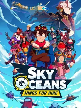 天际海洋：雇佣之翼.Sky Oceans: Wings for Hire