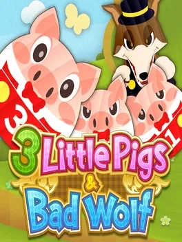 三只小猪和大坏狼.3 Little Pigs & Bad Wolf