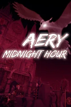 Aery：午夜时分.Aery: Midnight Hour