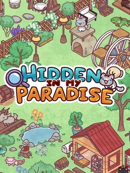 隐藏在我的天堂里.Hidden in my Paradise