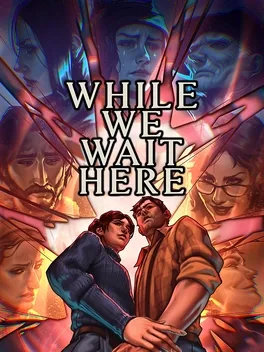 末日等待.While We Wait Here