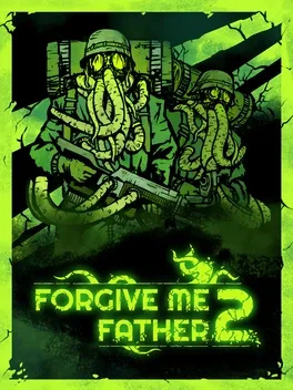 原谅我，神父2.Forgive Me Father 2