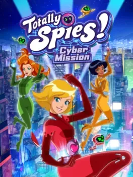 间谍少女组：电子任务.Totally Spies! – Cyber Mission