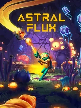 天界通量.Astral Flux